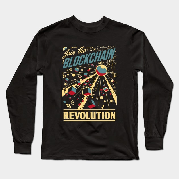 Join the Blockchain Revolution Long Sleeve T-Shirt by artlahdesigns